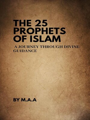 cover image of The 25 Prophets of Islam